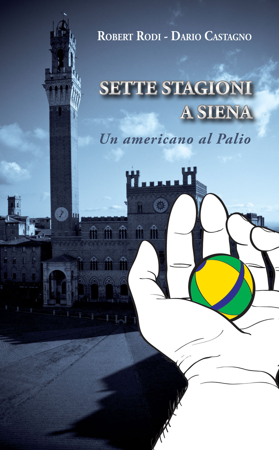 Sette Stagioni a Siena