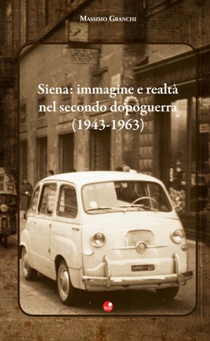 Granchi, Siena immagine e realtà