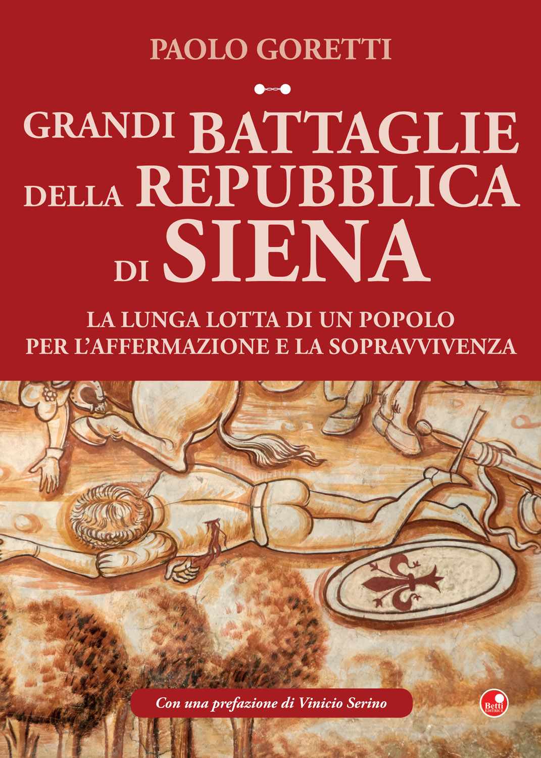 Grandi battaglie della Repubblica di Siena